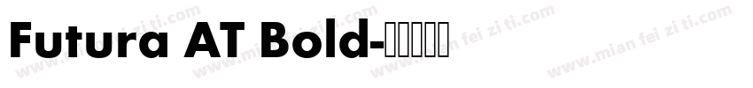 Futura AT Bold字体转换